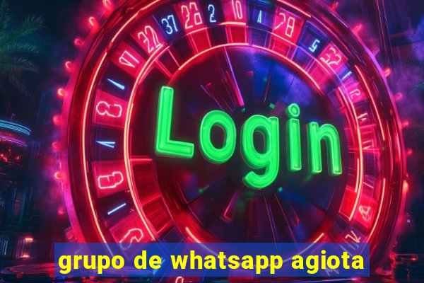 grupo de whatsapp agiota